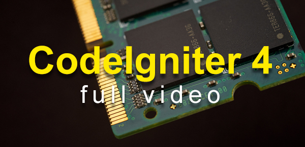 CodeIgniter 4 – Full Video